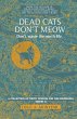 Dead Cats Don't Meow - Bild 1
