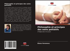 Philosophie et principes des soins palliatifs - Voronova, Elena