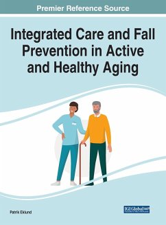 Integrated Care and Fall Prevention in Active and Healthy Aging