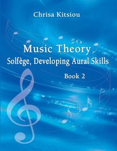 Music Theory Solfège, Developing Aural Skills Book 2 - Kitsiou, Chrisa