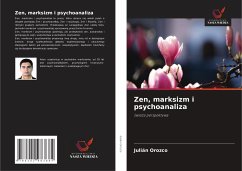 Zen, marksizm i psychoanaliza - Orozco, Julián