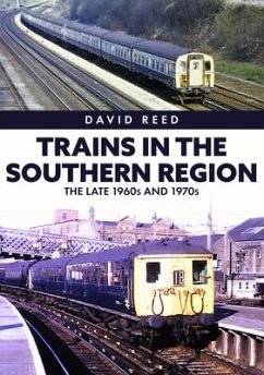 Trains in the Southern Region - Reed, David