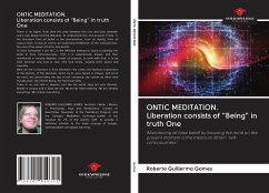 ONTIC MEDITATION. Liberation consists of 