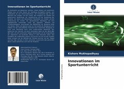 Innovationen im Sportunterricht - Mukhopadhyay, Kishore