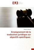 Enseignement de la traduction juridique sur objectifs spécifiques