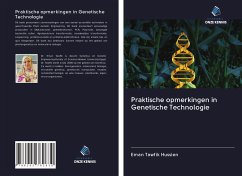 Praktische opmerkingen in Genetische Technologie - Tawfik Hussien, Eman