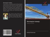 Koncepcje rozwoju Koncepcje rozwoju