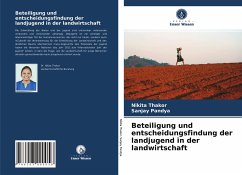 Beteiligung und entscheidungsfindung der landjugend in der landwirtschaft - Thakor, Nikita;Pandya, Sanjay