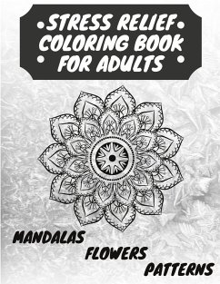 Cover STRESS RELIEF COLORING BOOK FOR ADULTS