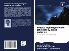 Drzewa wykorzystywane jako zasoby przez naczelne - da Silva, Valdecir;de Araújo Costa, Dimítri;Lindsey Christoffersen, Martin