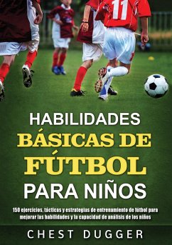 Habilidades Básicas de Fútbol para Niños - Dugger, Chest