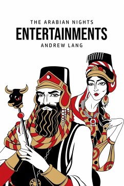 The Arabian Nights Entertainments - Lang, Andrew