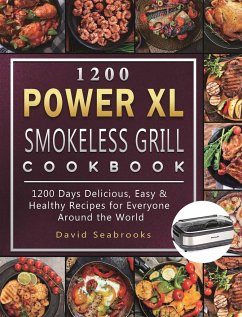 1200 Power XL Smokeless Grill Cookbook - Seabrooks, David