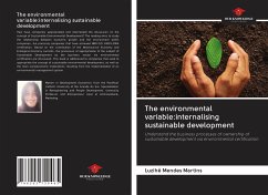 The environmental variable:internalising sustainable development - Mendes Martins, Luzihê