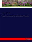 Selection from the Letters of Caroline Frances Cornwallis