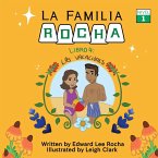 La Familia Rocha: Las Vacaciones: Book 4