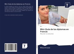 Mini-Guía de los diplomas en Francia - Aroussi, Miloud