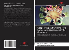 Cooperating and Creating for a harmonious coexistence in the classroom - Ariza, Dayanna Andrea; Parra Santiago., July Paola