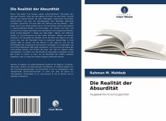 Die Realität der Absurdität - Mahbub, Rahman M.