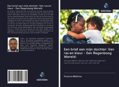 Cover Een brief aan mijn dochter: Van ras en kleur - Een Regenboog Wereld: