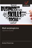 My¿l socjologiczna My¿l socjologiczna