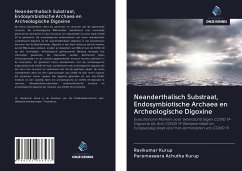 Neanderthalisch Substraat, Endosymbiotische Archaea en Archeologische Digoxine - Kurup, Ravikumar; Achutha Kurup, Parameswara