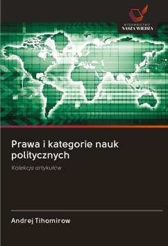 Prawa i kategorie nauk politycznych - Tihomirow, Andrej Prawa i kategorie nauk politycznych - Tihomirow, Andrej