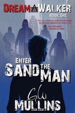 Enter The Sand Man - Mullins, G. W.