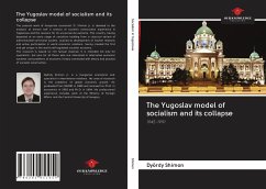 The Yugoslav model of socialism and its collapse - Shimon, Dyördy