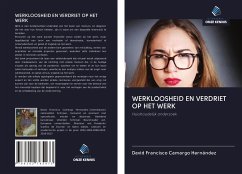 WERKLOOSHEID EN VERDRIET OP HET WERK - Camargo Hernández, David Francisco