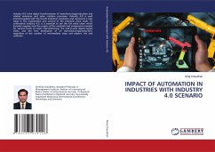 IMPACT OF AUTOMATION IN INDUSTRIES WITH INDUSTRY 4.0 SCENARIO