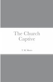 The Church Captive