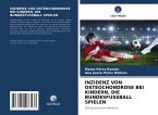 INZIDENZ VON OSTEOCHONDROSE BEI KINDERN, DIE BUNDESFUSSBALL SPIELEN