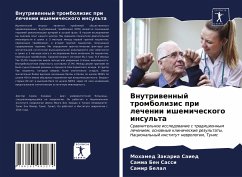 Vnutriwennyj trombolizis pri lechenii ishemicheskogo insul'ta - Saied, Mohamed Zakaria;Ben Sassi, Samia;Belal, Samir