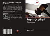 Essais sur le droit et la politique des Caraïbes