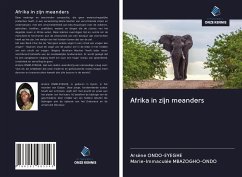 Afrika in zijn meanders - Ondo-Eyeghe, Arsène; Mbazogho-Ondo, Marie-Immaculée