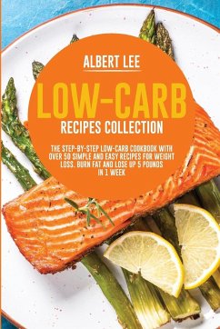 Low-Carb Recipes Collection - Lee, Albert