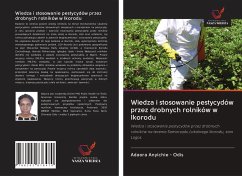 Wiedza i stosowanie pestycydów przez drobnych rolników w Ikorodu - Anyichie - Odis, Adaora