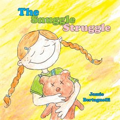 The Snuggle Struggle - Bertagnolli, Jamie