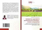 Entreprises agricoles et performances au Burkina : études comparatives