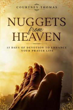 NUGGETS FROM HEAVEN - Thomas, Courtney