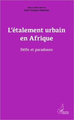 L'étalement urbain en Afrique - Hatcheu Tchawe, Emil