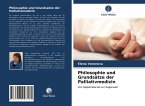Philosophie und Grundsätze der Palliativmedizin