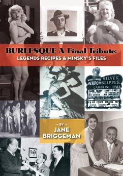 BURLESQUE A Final Tribute - Briggeman, Jane