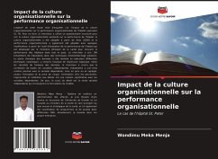 Impact de la culture organisationnelle sur la performance organisationnelle - Menja, Wondimu Meka