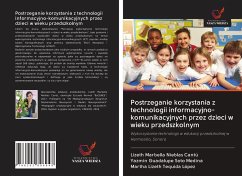 Cover Postrzeganie korzystania z technologii informacyjno-komunikacyjnych przez dzieci w wieku przedszkolnym