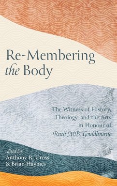 Re-Membering the Body