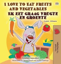 I Love to Eat Fruits and Vegetables (English Afrikaans Bilingual Book for Kids) - Admont, Shelley; Books, Kidkiddos