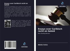 Essays over Caribisch recht en beleid - Inniss, Abiola