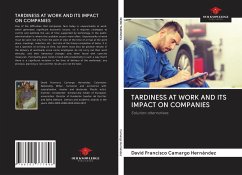 TARDINESS AT WORK AND ITS IMPACT ON COMPANIES - Camargo Hernández, David Francisco